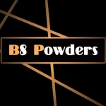 B8 Powders